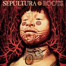 Roots - Sepultura