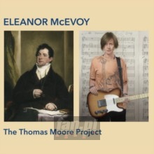 Thomas Moore Project - Eleanor McEvoy Thomas Moore Project - Eleanor McEvoy