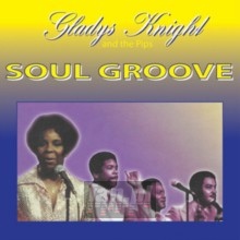 Soul Groove - Gladys Knight  & The Pips