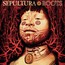 Roots - Sepultura