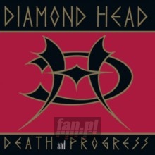 Death & Progress - Diamond Head Death & Progress - Diamond Head
