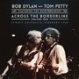 Across The Borderline - vol.1 - Bob Dylan