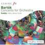 Bartok / Concerto For Orchestra-Kodaly-Janos Suite - Ivan Fischer