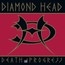 Death & Progress - Diamond Head