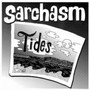 Tides - Sarchasm