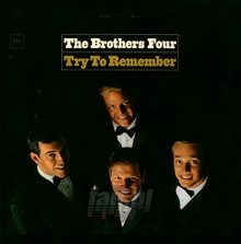 Try To Remember - Brothers Four