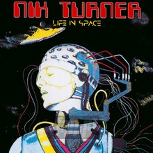 Life In Space - Nik Turner