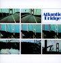 Atlantic Bridge - Atlantic Bridge