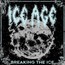 Breaking The Ice - Ice Age