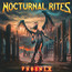 Phoenix - Nocturnal Rites Phoenix - Nocturnal Rites