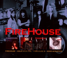 3/ Good Accoustics/ Hold Your Fire/ Firehouse - Firehouse