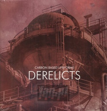 Derelicts - Carbon Based Lifeforms