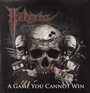 A Game You Cannot Win - Heretic
