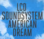 American Dream - LCD Soundsystem