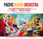 Live From Stern Grove - Pacific Mambo Orchestra