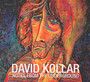 Notes From The Underground - David Kollar