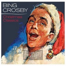Christimas Classics - Bing Crosby