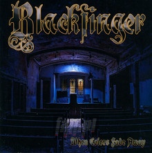 When Colors Fade Away - Blackfinger - powiększ When Colors Fade Away - Blackfinger