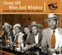 Cheap Old Wine & Whiskey - V/A