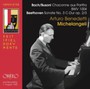 Bach/Busoni/Beethoven - Arturo Benedetti Michelangeli 