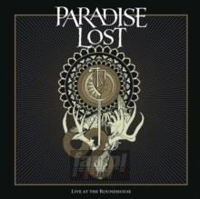 Live At The Roundhouse - Paradise Lost