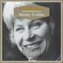 Introduction To - Shirley Collins