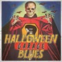 Halloween Garage Blues - V/A
