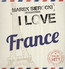 Przedstawia: I Love France - Marek    Sierocki 