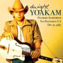 Fillmore Auditorium, San Francisco - Dwight Yoakam