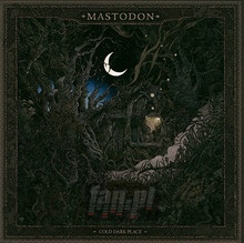 Cold Dark Place - Mastodon