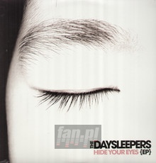 Hide Your Eyes - Daysleepers