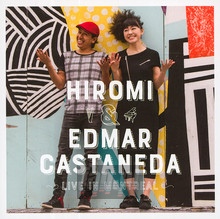 Live In Montreal - Hiromi  / Edmar  Castaneda 