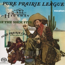 Two Lane Highway & If The - Pure Prairie League