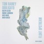Float Upstream - Tom  Rainey  /  Obbligato