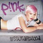 Missundaztood - Pink   