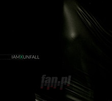 Unfall - Iamx - bigger Unfall - Iamx