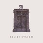 Belief System - Special Request