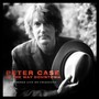 On The Way Downtown: Recorded Live On Folkscene - Peter Case