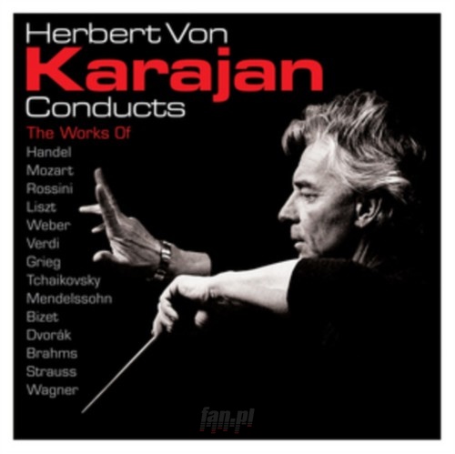 Conducts - Herbert Von Karajan 