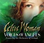 Voices Of Angels - Celtic Woman