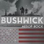 Bushwick  OST - Aesop Rock