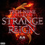 Strange Reign - Tech N9ne Collabos