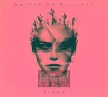Sigma - Mother Of Millions