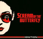 Ignition - Scream Of The Butterfly