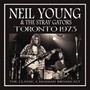 Toronto 1970 - Neil Young & The Stray Gators