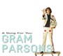 A Song For You - Tribute to Gram Parsons