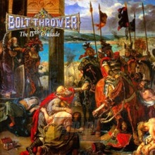 The IVth Crusade - Bolt Thrower