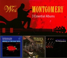 3 Essential Albums - Wes Montgomery