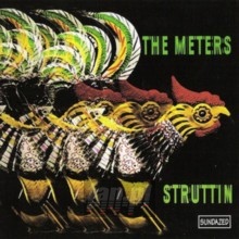 Struttin - The Meters