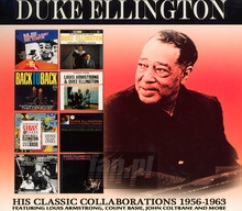 His Classic Collaborations: 1956-1963 - Duke Ellington